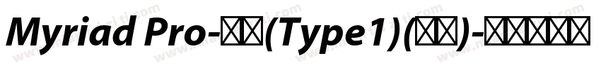Myriad Pro-常规(Type1)(西方)字体转换